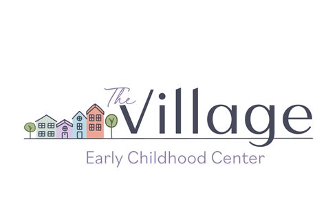 village early childhood center.